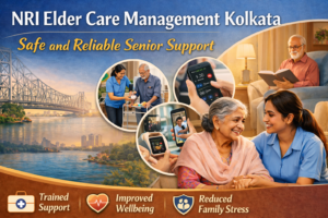NRI elder care management Kolkata
